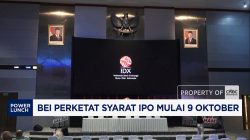 Aturan Baru IPO Makin Ketat